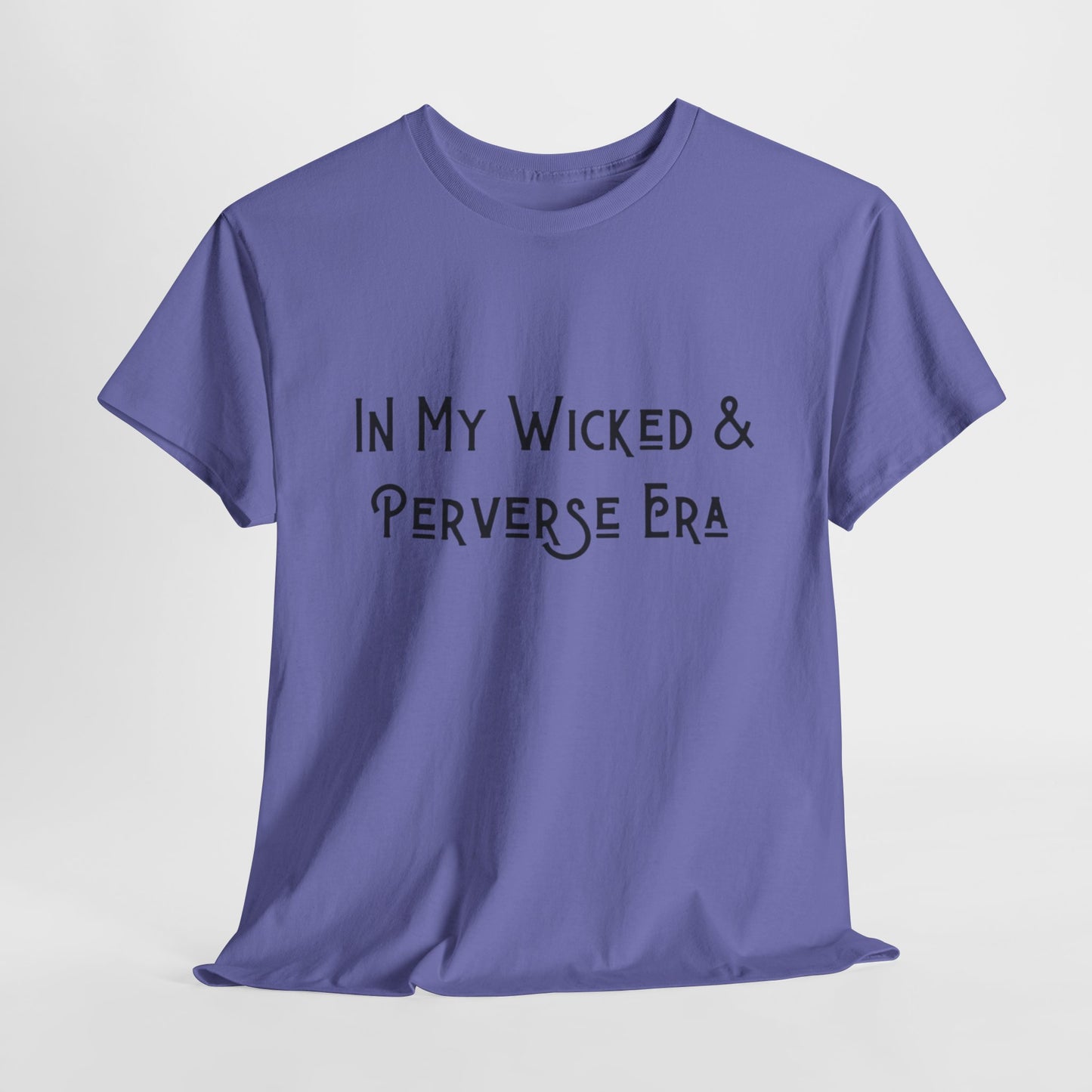 Wicked &amp; Perverse Era T-Shirt, Halloween T-Shirt, Lustige Grafik T-Shirts, Damen Shirt, Herren Shirt
